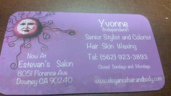 I always see Yvonne who is an independent stylist