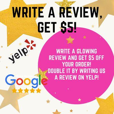 Write us a review and get $5 off your order!