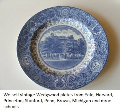 We sell vintage Wedgwood plates from Yale, Harvard, Princeton, Stanford, Penn, Brown, Michigan and more schools