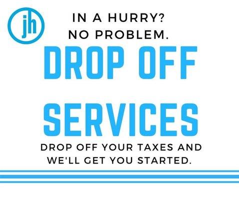 Drop Off Service Available!