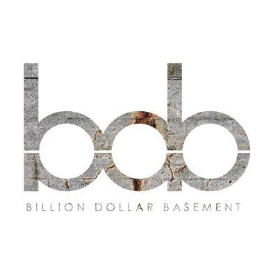 Billion Dollar Basement