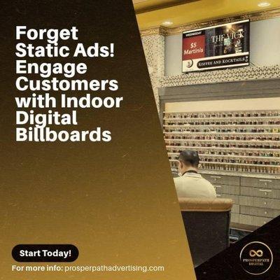 Captivate your audience with ProsperPath Digital LLC's Indoor Digital Billboards.