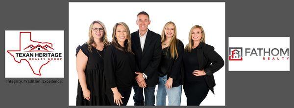 Meet the team! We are Texan Heritage Realty Group, Fathom Realty!