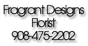 Fragrant Designs Florist