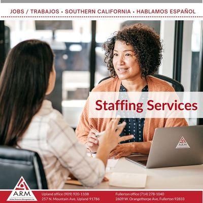 A.R.M. provides staffing services.