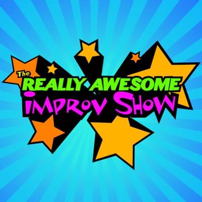 THE REALLY AWESOME IMPROV SHOW ON SATURDAYS AT 3:30PM