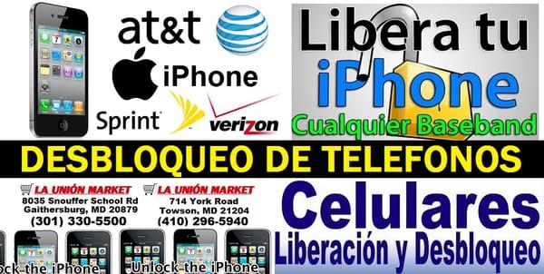 Desbloqueo de Telefonos Celulares aqui en tu tienda latina La Union Market.  Liberacion de Telefonos Celulares de todo tipo.