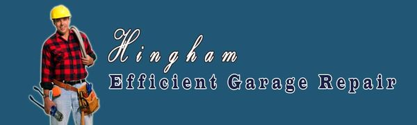 Hingham Efficient Garage Repair