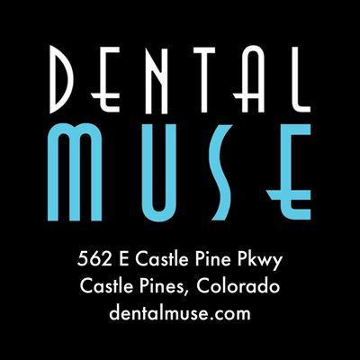 Dental Muse Castle Pines Colorado