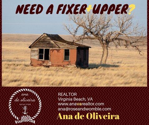 Fixer-Upper?  If you need a realtor in Virginia Beach, VA - Call me