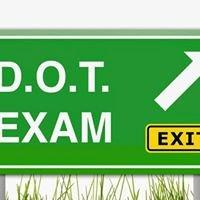 We also do D.O.T. exams!