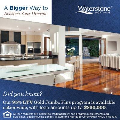 Jumbo loans with as little as 5% down up to loans of $850,000