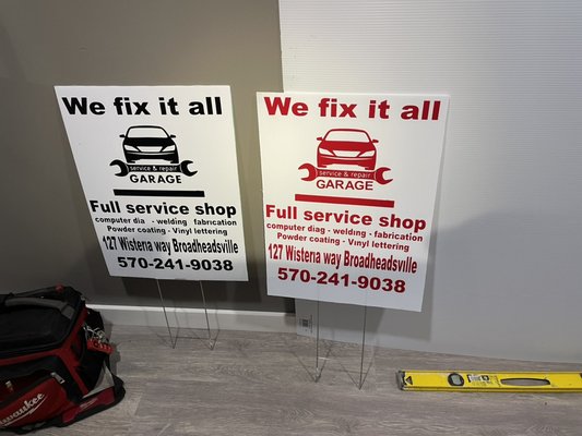 Vinyl advertisement signs done in house