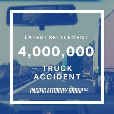 Latest Settlement: $4,000,000 for client in auto accident caused by commercial truck.