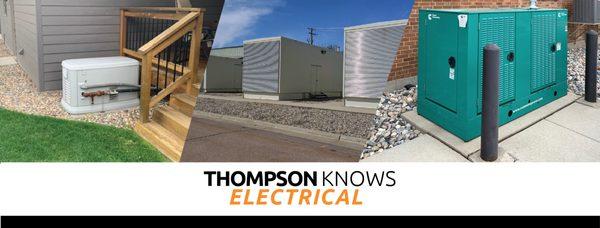 Thompson Offers Electrical Generators for Residential, Commercial, Industrial, Government, Education