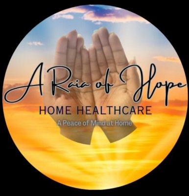 A Raia Of Hope Home Healthcare Services