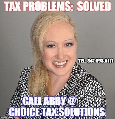 At Choice Tax Solutions, we are problem solving experts!