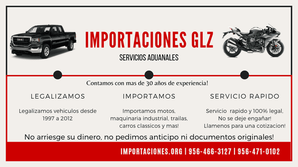 Legalizacion de autos - Importaciones Glz - Laredo Tx