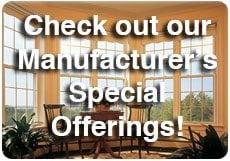 LEGACYwindowanddoor.com features all of our current promotions.