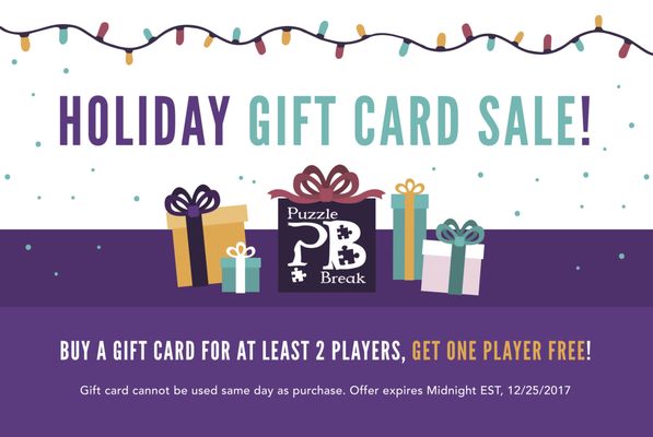 **HOLIDAY GIFT CARD SALE!!!** Looking for the prefect gift this Holiday season?? Call us today or visit: www.PuzzleBreakMA.com