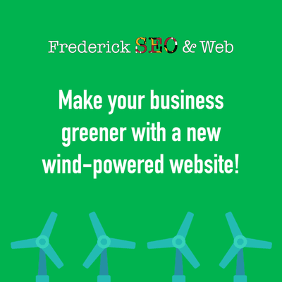 Make your business greener with a new wind-powered website!