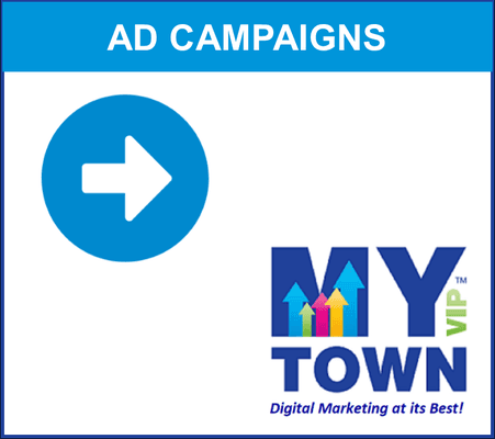 MyTownVIP. Choose from multiple paid ad  campaigns like Facebook, Google or form industry specific ad platforms.