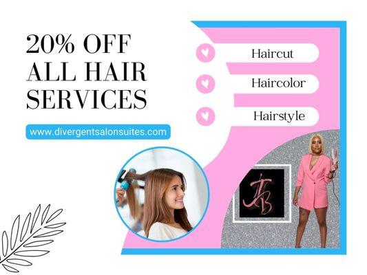 20 % off on all hair services at divergent salon suites