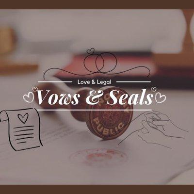 Vows And Seals