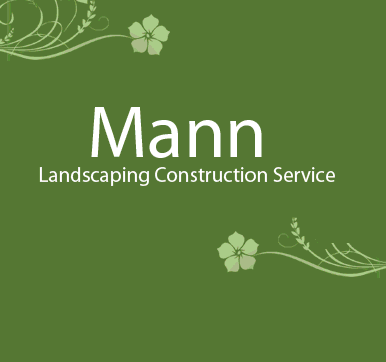 Mann Landscaping Construction Services