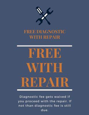 Free diagnostic With Repair!