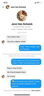 She is calling the owner and obese whale and the dog an underweight one when its actually what the dog's body style should be