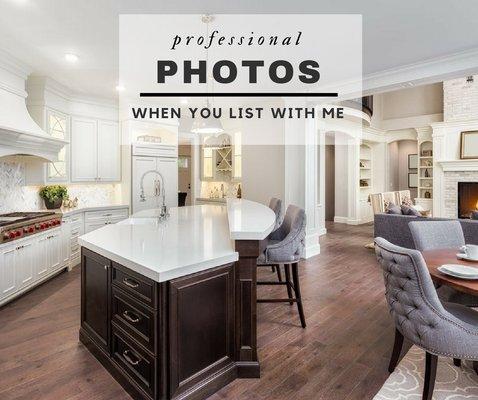 I create a personalized marketing plan for all homes and their sellers. Free professional photos are ALWAYS included!