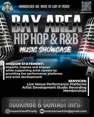 BAY AREA HIP HOP & R&B MUSIC SHOWCASE