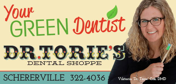 Dr. Viktoria "Torie" Cox is Northwest Indiana's Premier "Green Dentist"