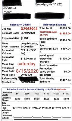 Original estimate $9487.04 of which half had to be wired as deposit to book move