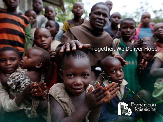 With your continued support, and faith in our worldwide mission, we believe that...together, we deliver hope.