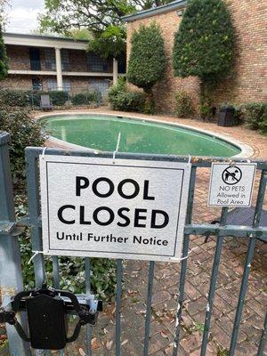 Pools is always closed and never clean