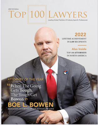 Top 100 Attorney of the Year Boë Bowen of The Bowen Law Firm, PLLC