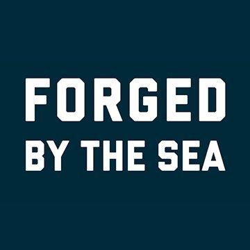 Sailors aren't born, they're Forged By The Sea.