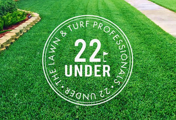 The Lawn and Turf Professionals of 22 Under