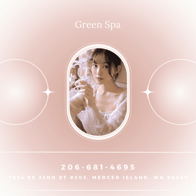 Green Spa
 7834 SE 32nd St #203, Mercer Island, WA 98040
 Call us at 206-681-4695