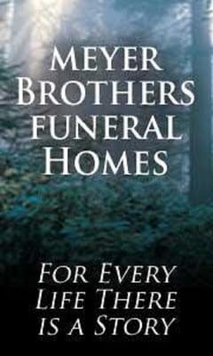 Meyer Brothers Funeral Homes in Sioux City, IA, South Sioux City, NE and Ponca, NE