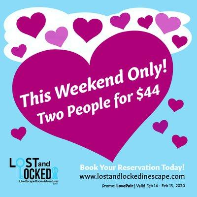 This Valentines Weekend Only! Try an Escape Room for just $44 for Two People! Come experience a fun challenge of solving riddles and clues.