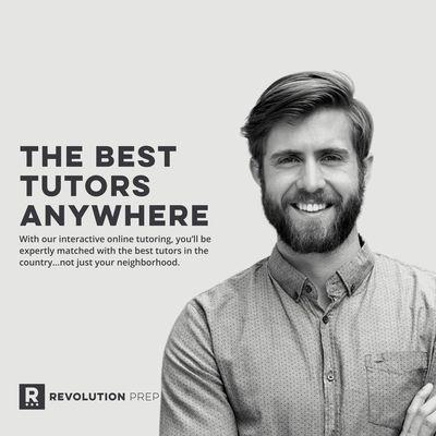 The Best Tutors Anywhere! RevolutionPrep.com