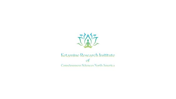 Ketamine Research Institute of Consciousness Sciences North America