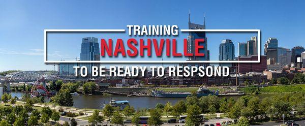 Training Nashville To Be Ready To Respond!