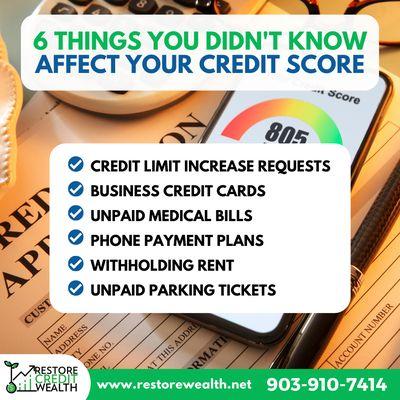 Sharing with you 6 things you didn't know can influence your credit that you should be aware of!