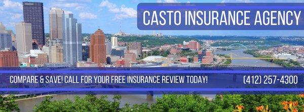 Compare and Save with Casto Insurance Agency in Pittsburgh, PA! Call for your free insurance review today!