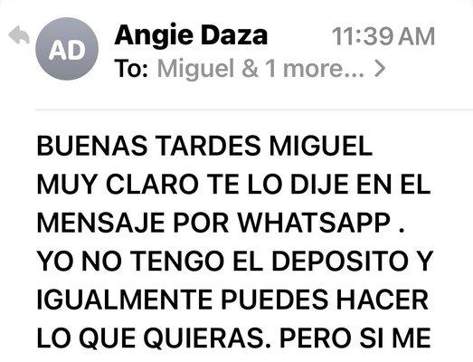 Estas son las respuestas y la forma grosera de la señora Angie Daza hacía mi porque cobrar me dinero .