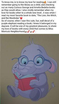 At Miss Monica's Neighborhood, we love to read!